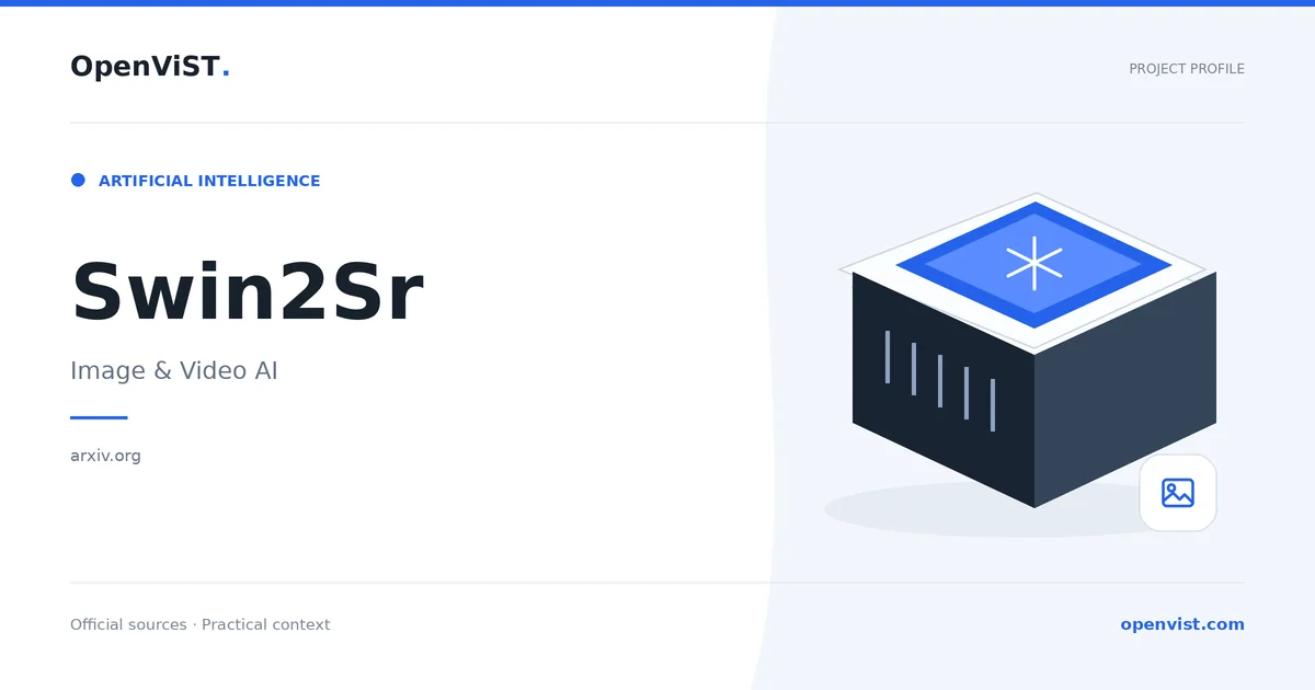 Swin2Sr — OpenViST project profile in Image & Video AI.