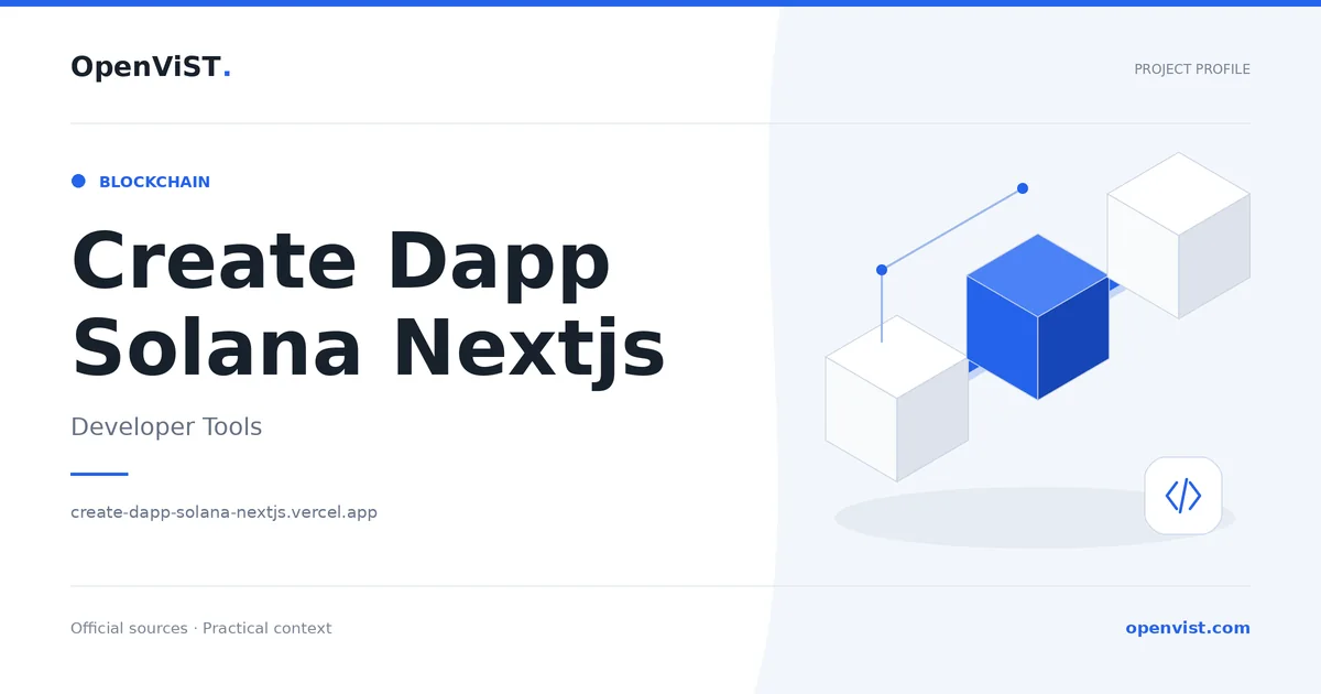 Create Dapp Solana Nextjs — OpenViST project profile in Developer Tools.