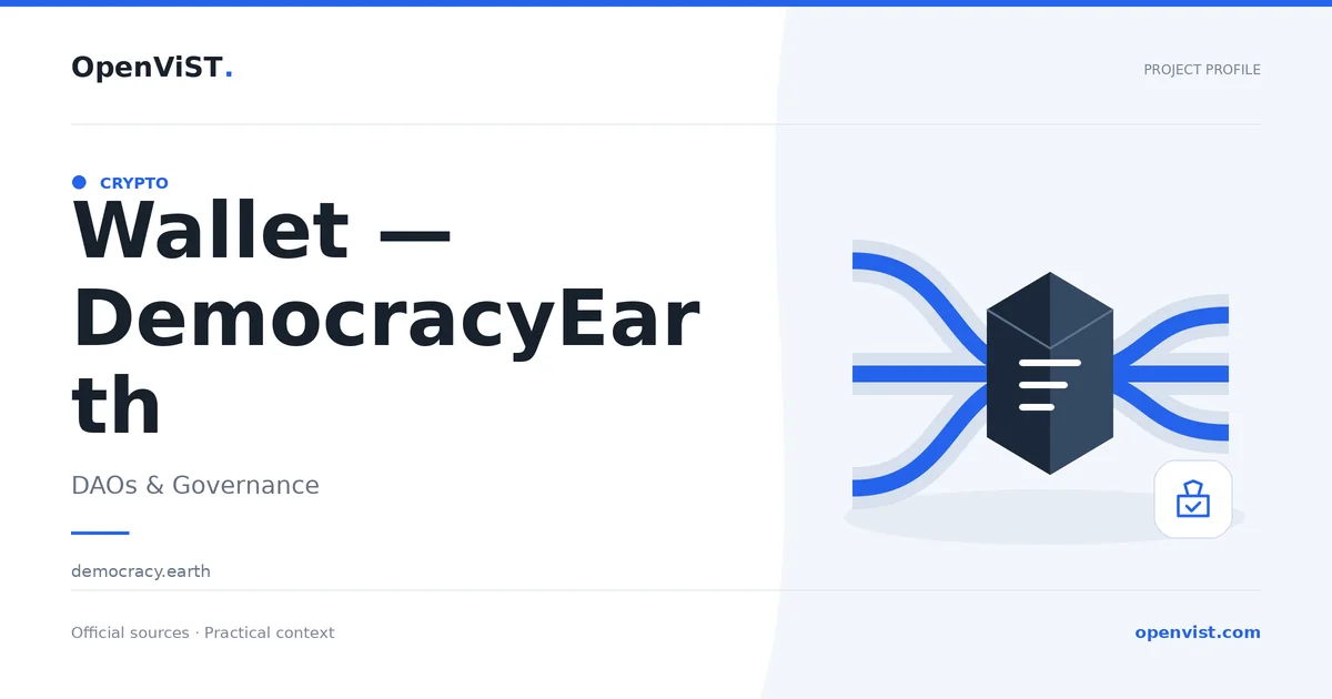 Wallet — DemocracyEarth — OpenViST project profile in DAOs & Governance.