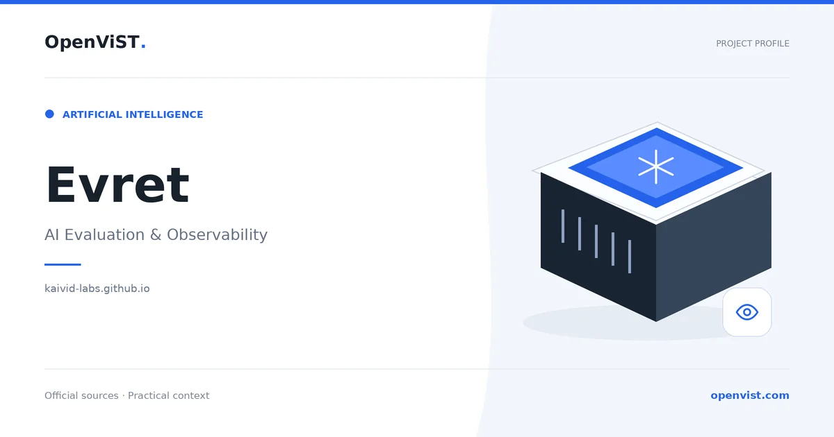 Evret — OpenViST project profile in AI Evaluation & Observability.