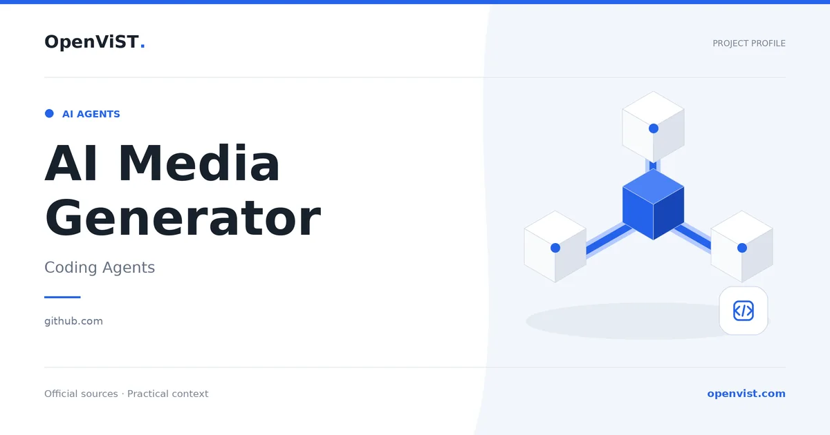AI Media Generator — OpenViST project profile in Coding Agents.
