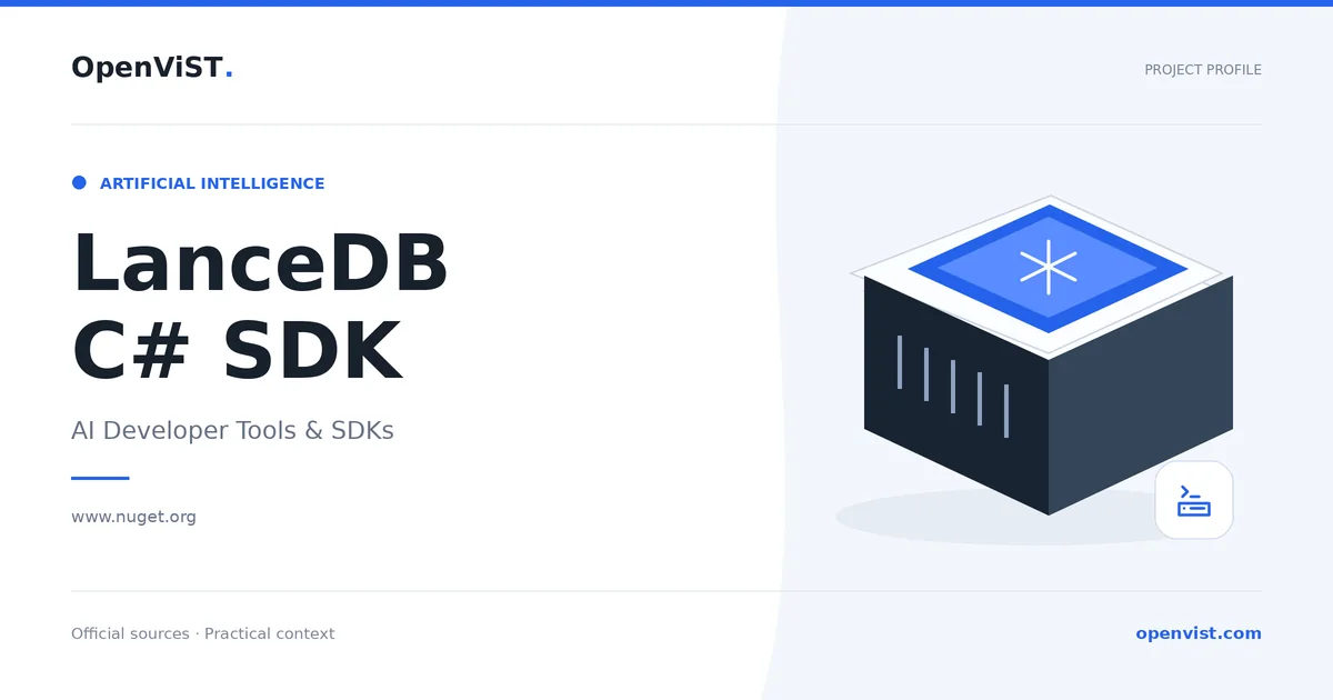 LanceDB C# SDK — OpenViST project profile in AI Developer Tools & SDKs.