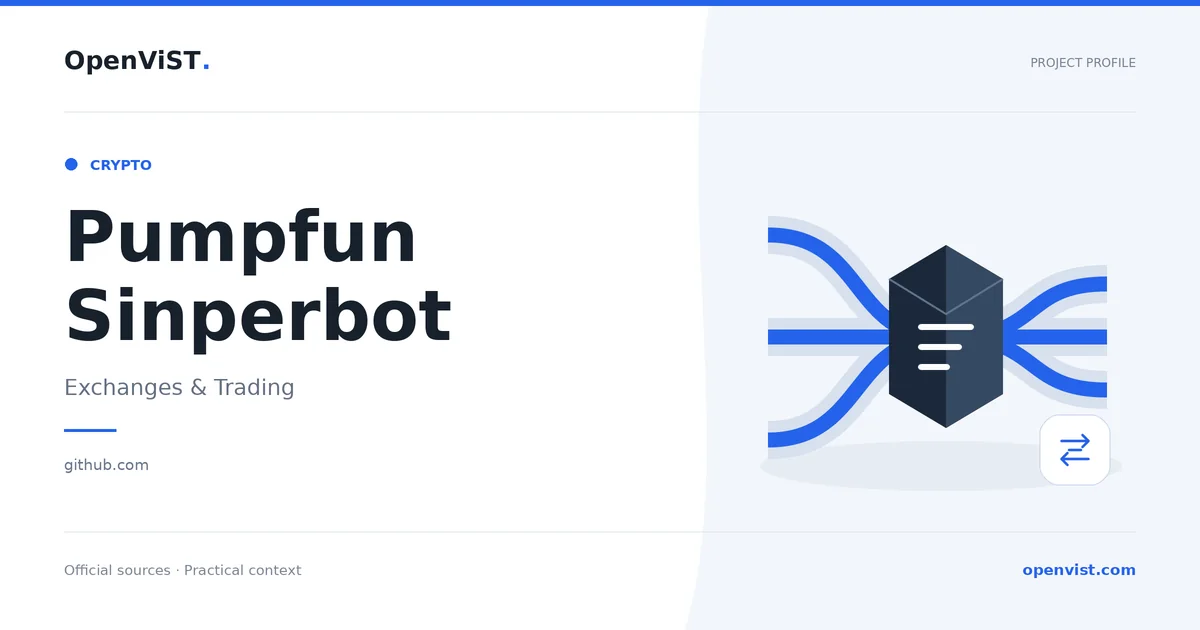 Pumpfun Sinperbot — OpenViST project profile in Exchanges & Trading.