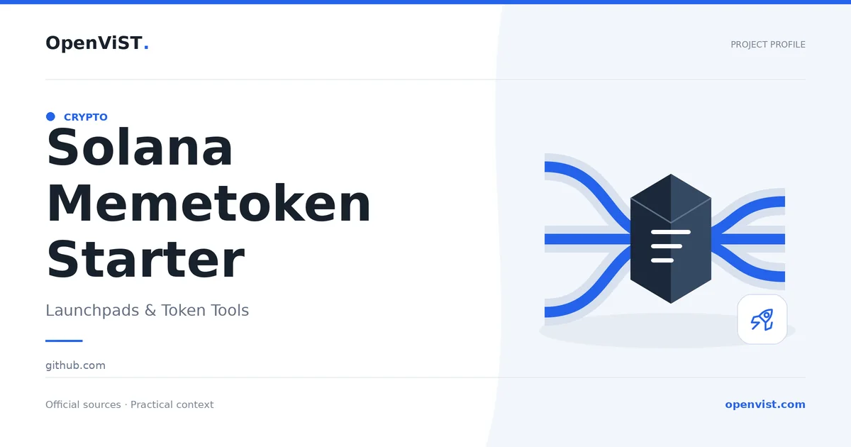 Solana Memetoken Starter — OpenViST project profile in Launchpads & Token Tools.