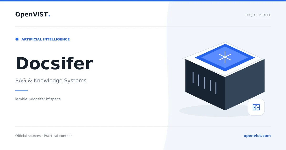 Docsifer — OpenViST project profile in RAG & Knowledge Systems.