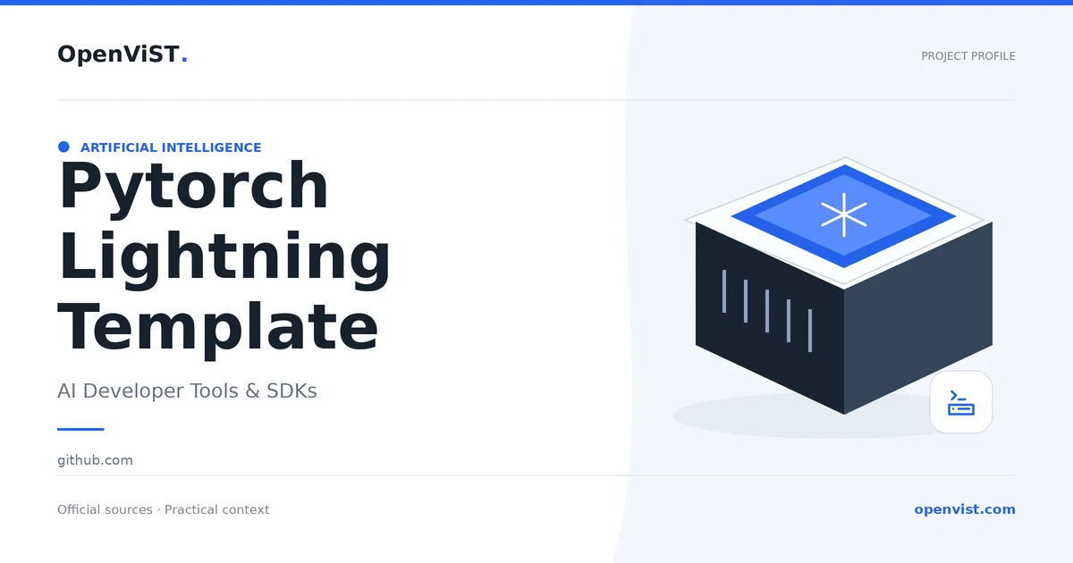 Pytorch Lightning Template — OpenViST project profile in AI Developer Tools & SDKs.
