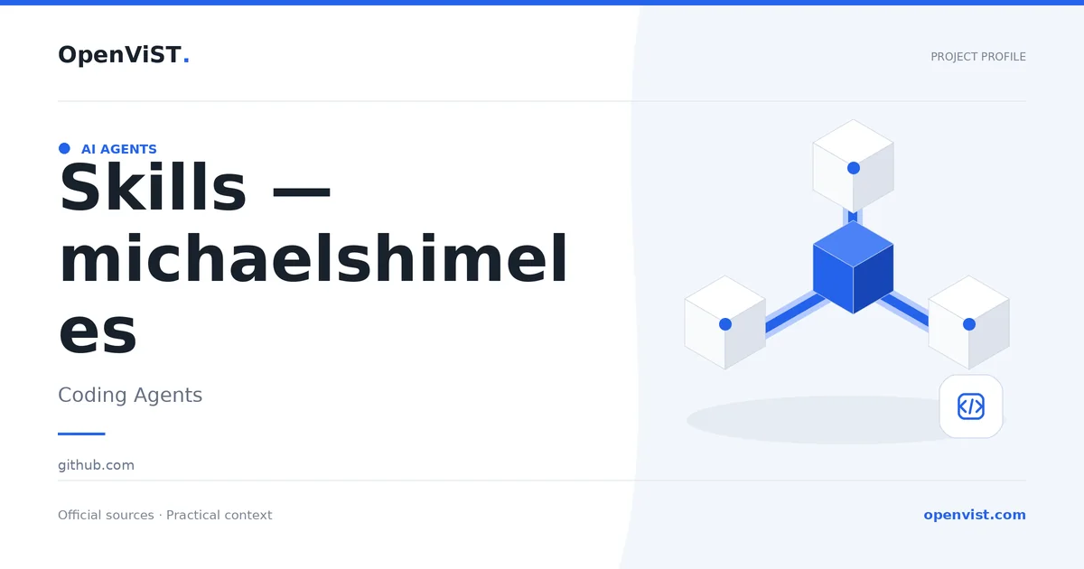 Skills — michaelshimeles — OpenViST project profile in Coding Agents.