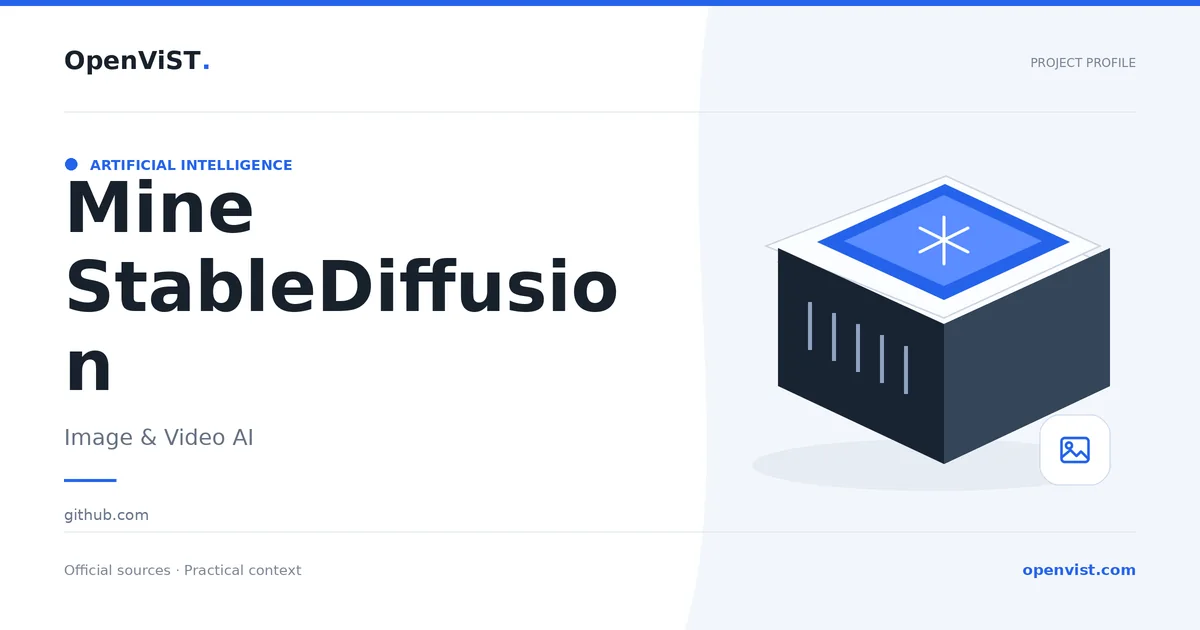 Mine StableDiffusion — OpenViST project profile in Image & Video AI.