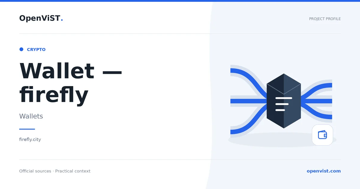 Wallet — firefly — OpenViST project profile in Wallets.