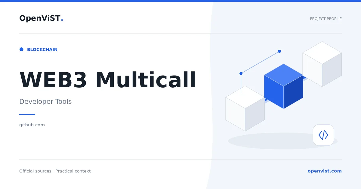 WEB3 Multicall — OpenViST project profile in Developer Tools.