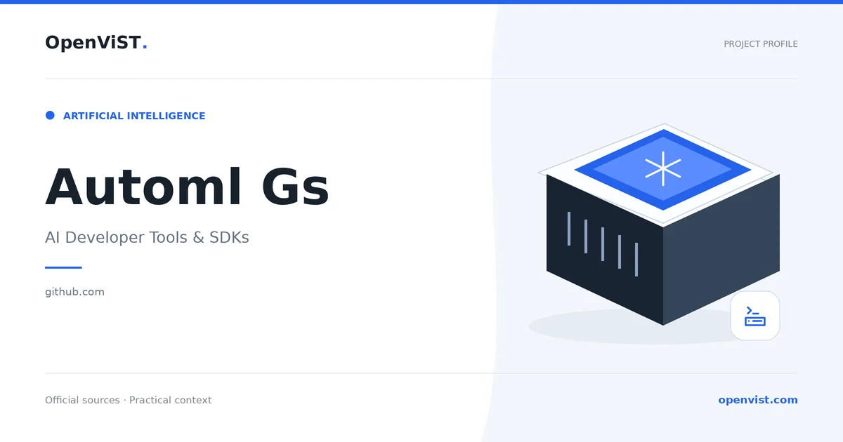 Automl Gs — OpenViST project profile in AI Developer Tools & SDKs.