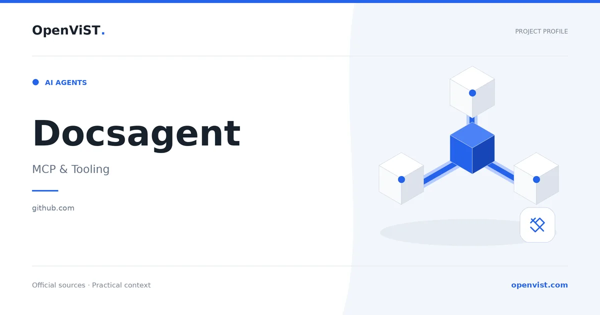 Docsagent — OpenViST project profile in MCP & Tooling.