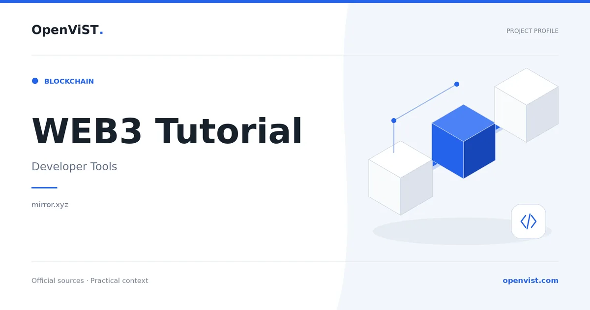 WEB3 Tutorial — OpenViST project profile in Developer Tools.