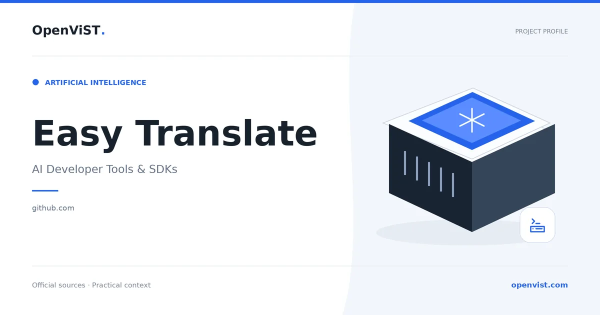Easy Translate — OpenViST project profile in AI Developer Tools & SDKs.
