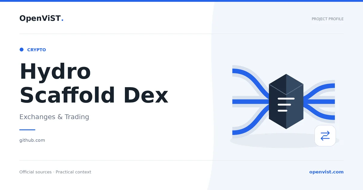 Hydro Scaffold Dex — OpenViST project profile in Exchanges & Trading.