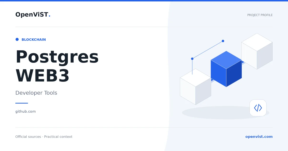 Postgres WEB3 — OpenViST project profile in Developer Tools.