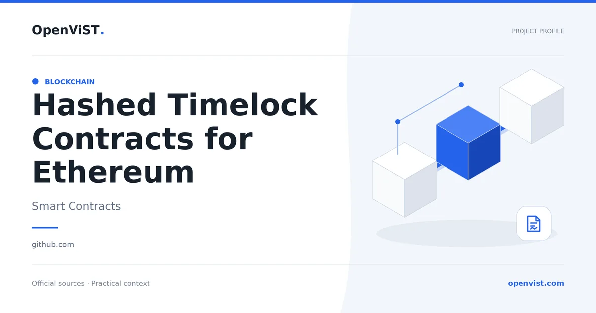 Hashed Timelock Contracts for Ethereum — OpenViST project profile in Smart Contracts.