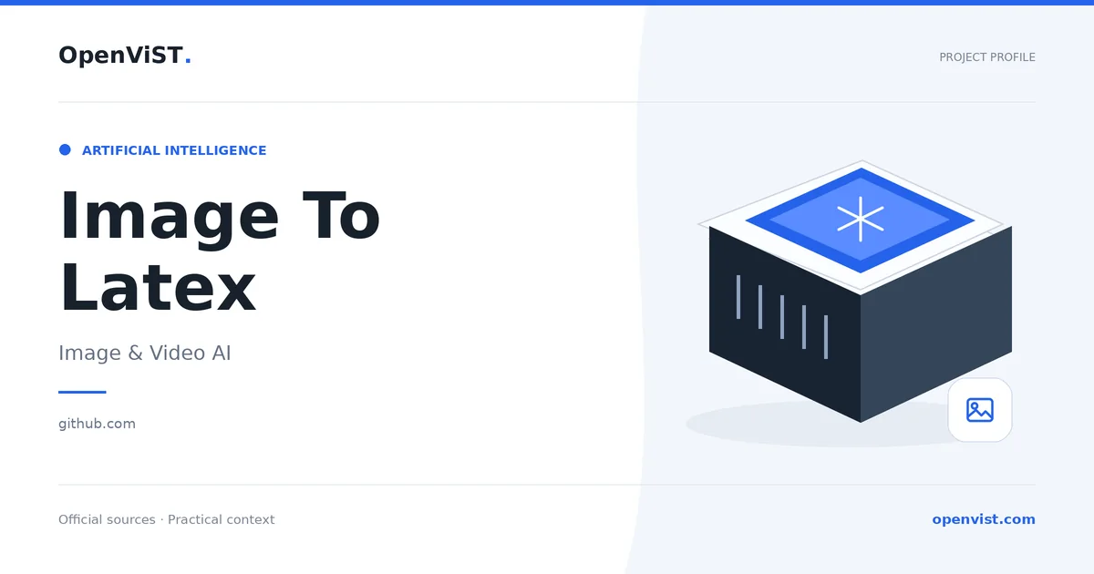 Image To Latex — OpenViST project profile in Image & Video AI.