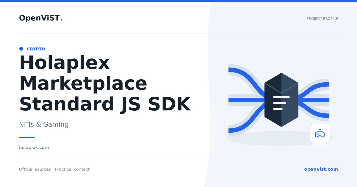 Holaplex Marketplace Standard JS SDK — OpenViST project profile in NFTs & Gaming.