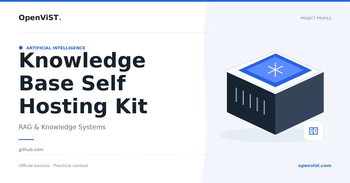 Knowledge Base Self Hosting Kit — OpenViST project profile in RAG & Knowledge Systems.