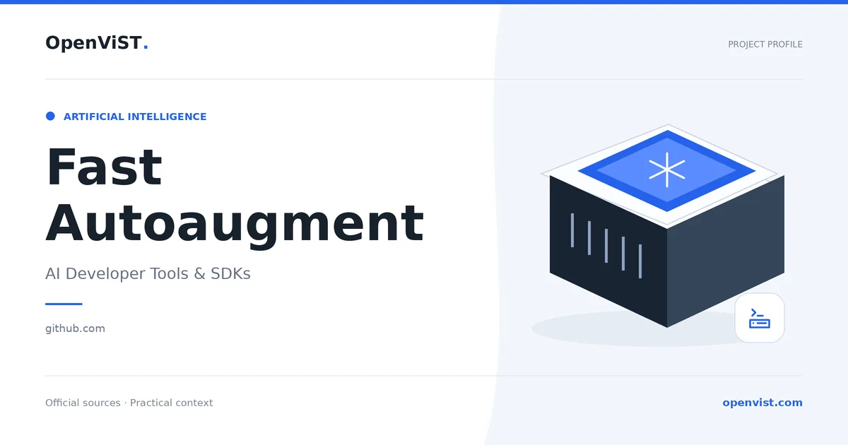 Fast Autoaugment — OpenViST project profile in AI Developer Tools & SDKs.