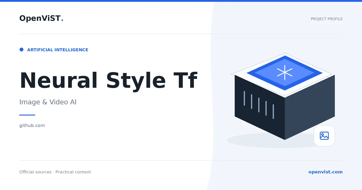 Neural Style Tf — OpenViST project profile in Image & Video AI.
