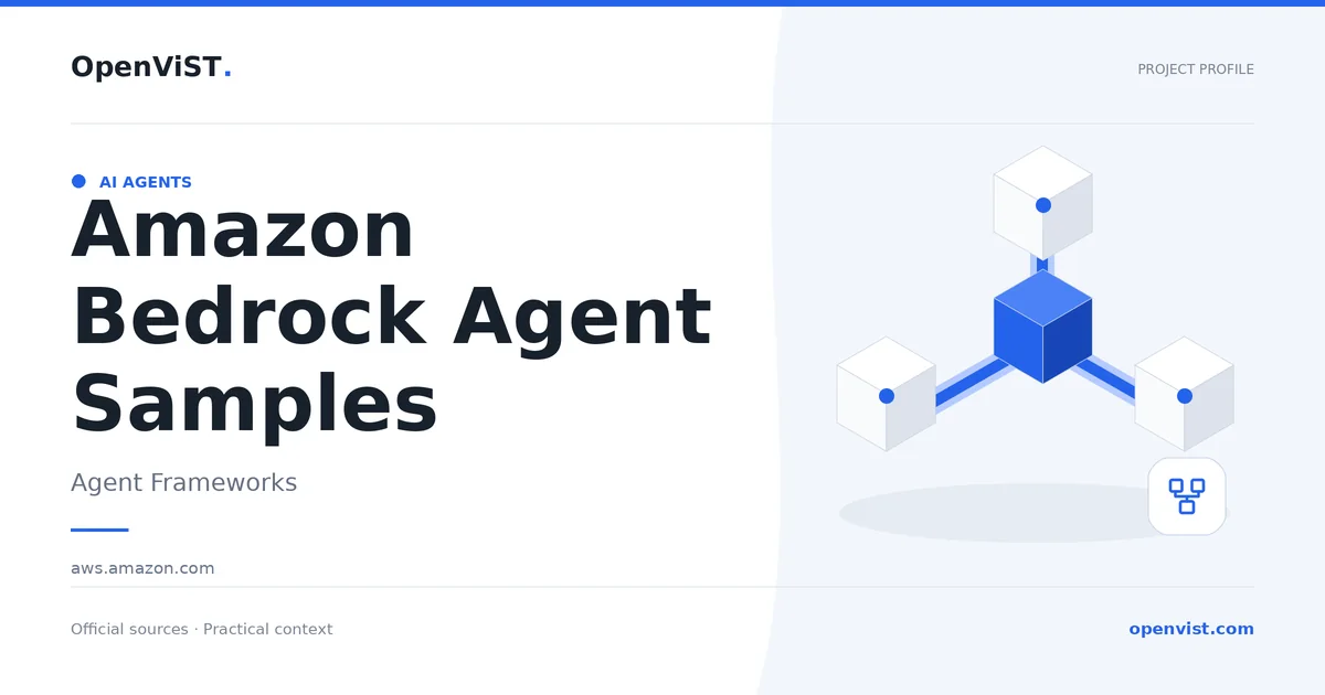 Amazon Bedrock Agent Samples — OpenViST project profile in Agent Frameworks.