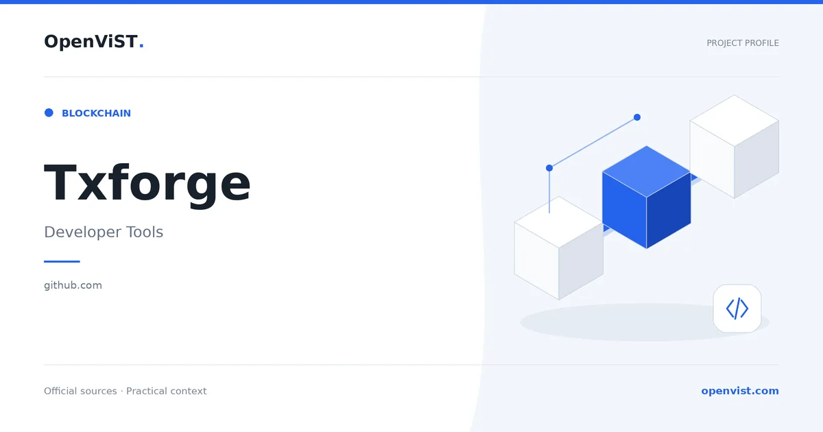 Txforge — OpenViST project profile in Developer Tools.