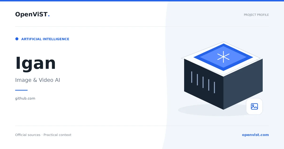 Igan — OpenViST project profile in Image & Video AI.