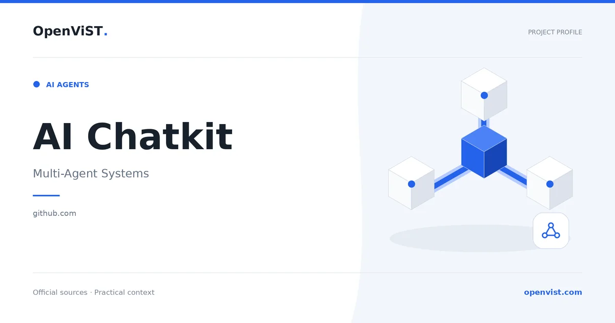 AI Chatkit — OpenViST project profile in Multi-Agent Systems.