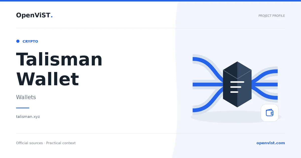 Talisman Wallet — OpenViST project profile in Wallets.