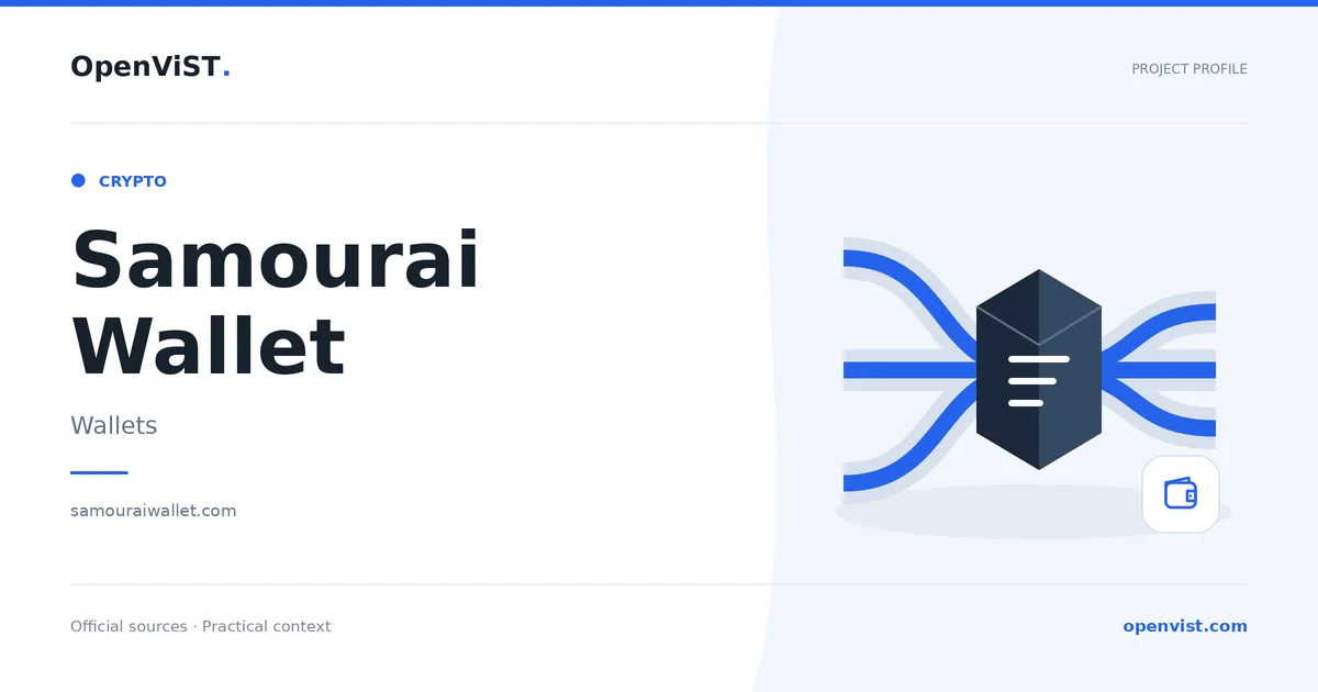 Samourai Wallet — OpenViST project profile in Wallets.