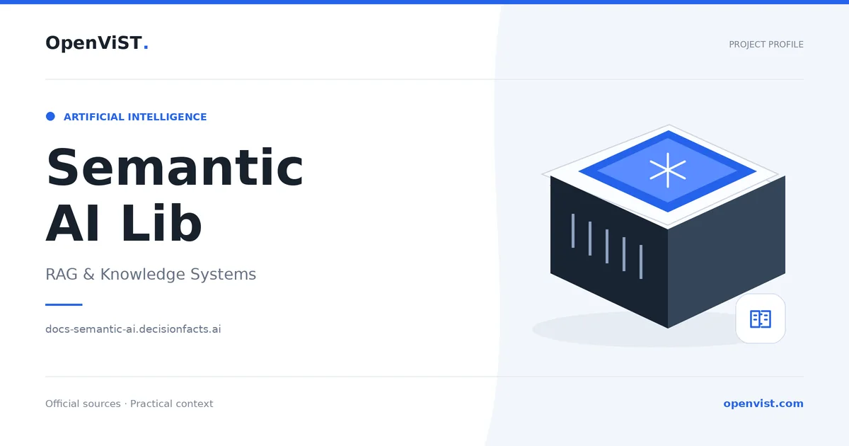 Semantic AI Lib — OpenViST project profile in RAG & Knowledge Systems.