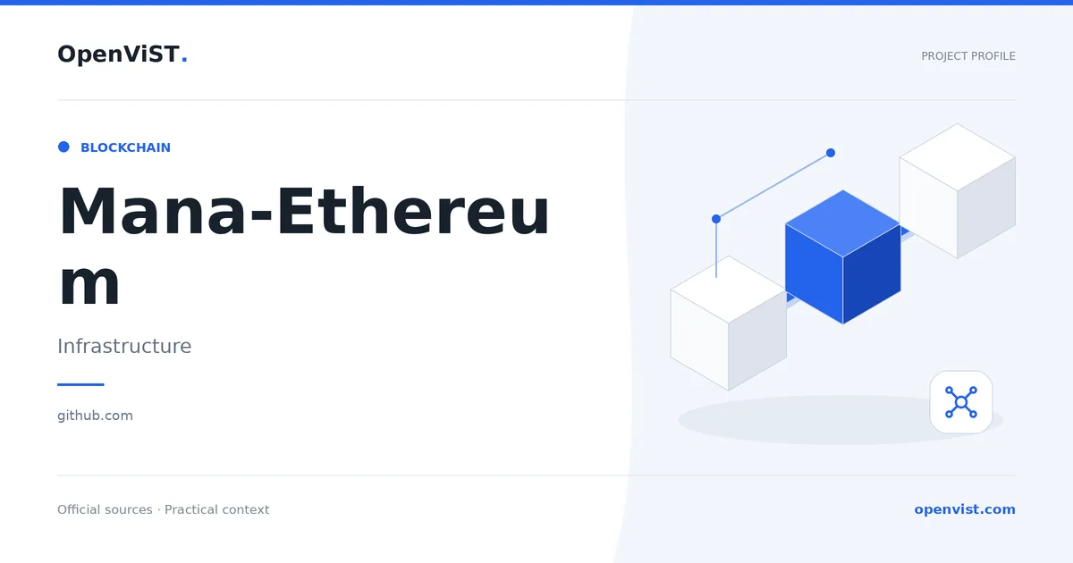 Mana-Ethereum — OpenViST project profile in Infrastructure.