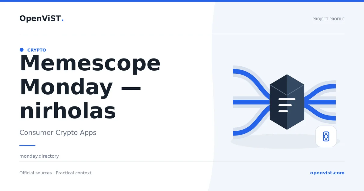 Memescope Monday — nirholas — OpenViST project profile in Consumer Crypto Apps.