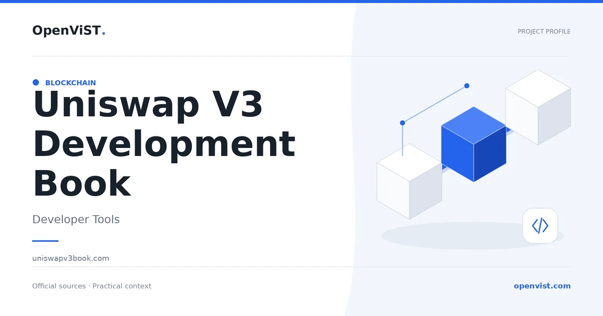 Uniswap V3 Development Book — OpenViST project profile in Developer Tools.