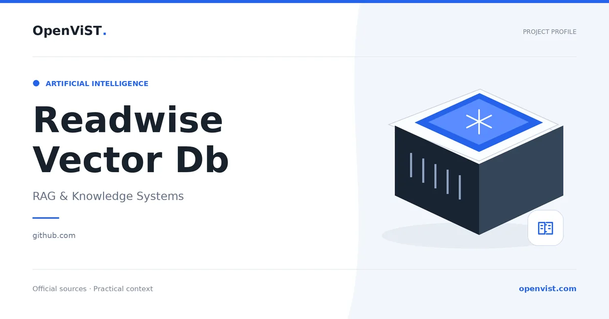 Readwise Vector Db — OpenViST project profile in RAG & Knowledge Systems.