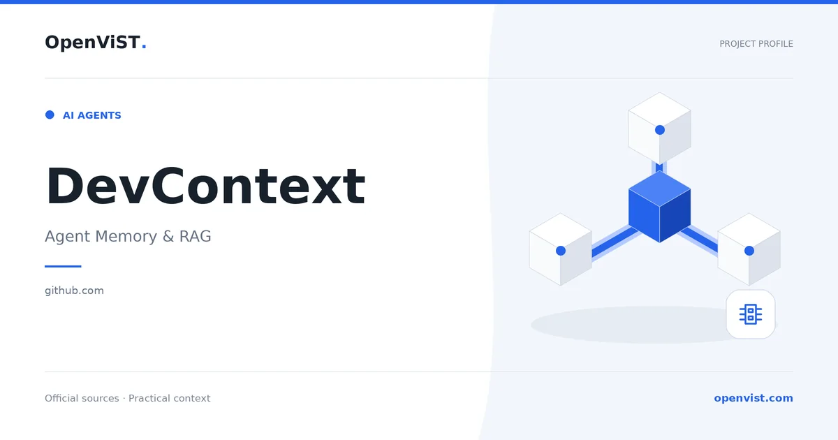 DevContext — OpenViST project profile in Agent Memory & RAG.