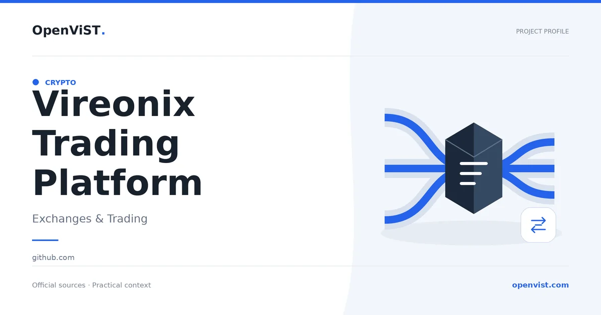 Vireonix Trading Platform — OpenViST project profile in Exchanges & Trading.