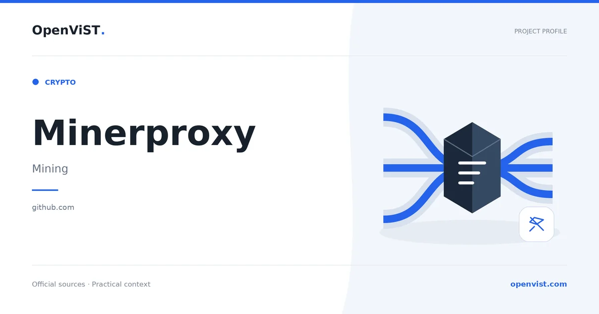 Minerproxy — OpenViST project profile in Mining.