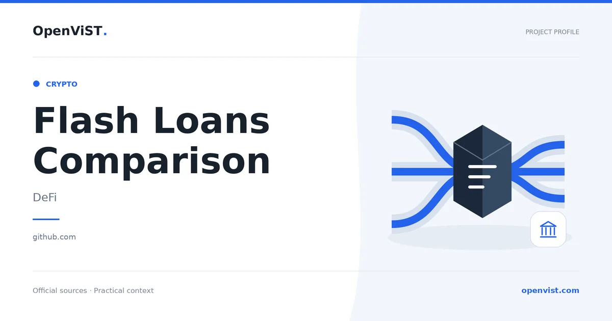 Flash Loans Comparison — OpenViST project profile in DeFi.