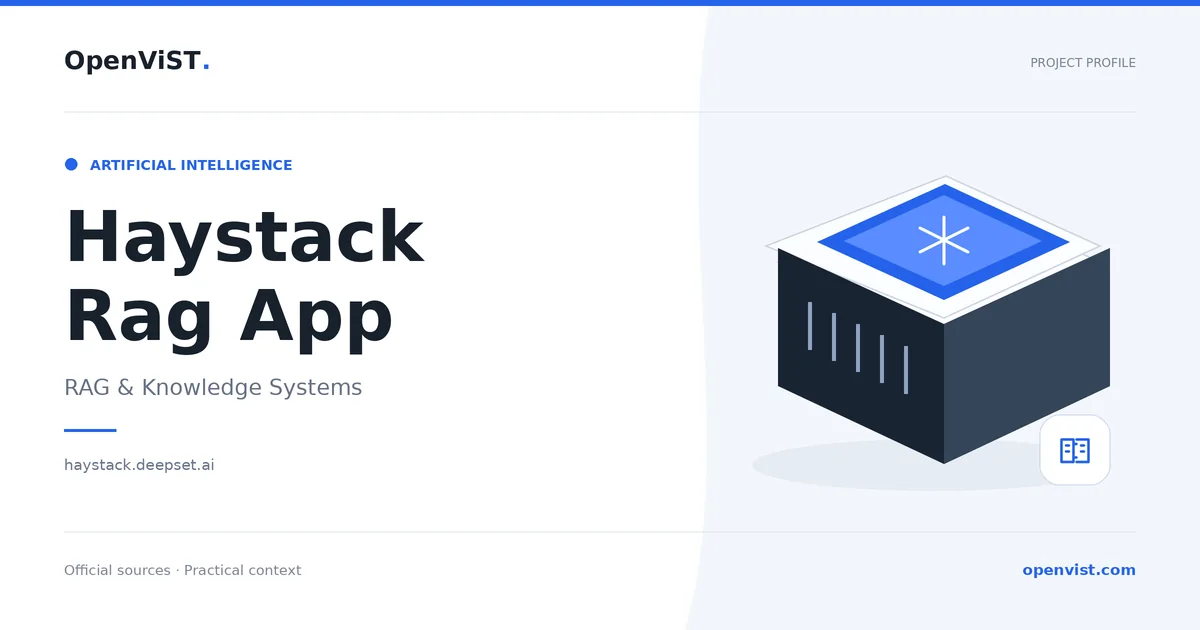 Haystack Rag App — OpenViST project profile in RAG & Knowledge Systems.