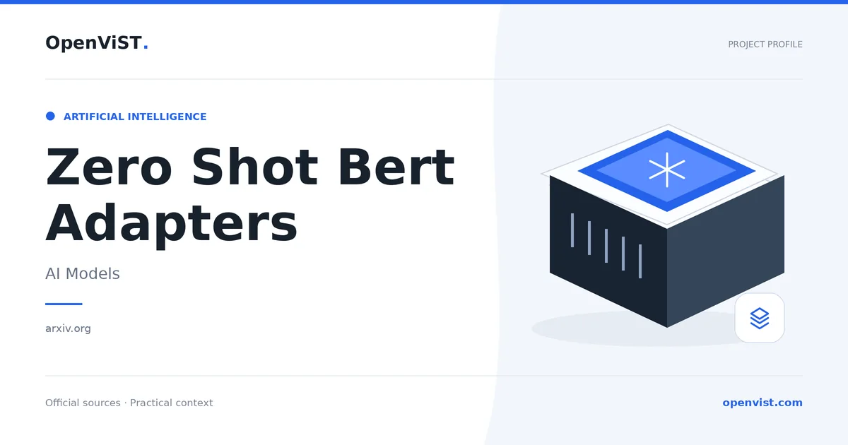Zero Shot Bert Adapters — OpenViST project profile in AI Models.
