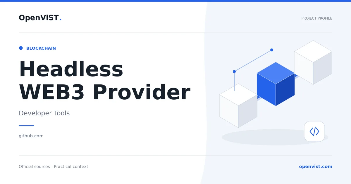 Headless WEB3 Provider — OpenViST project profile in Developer Tools.