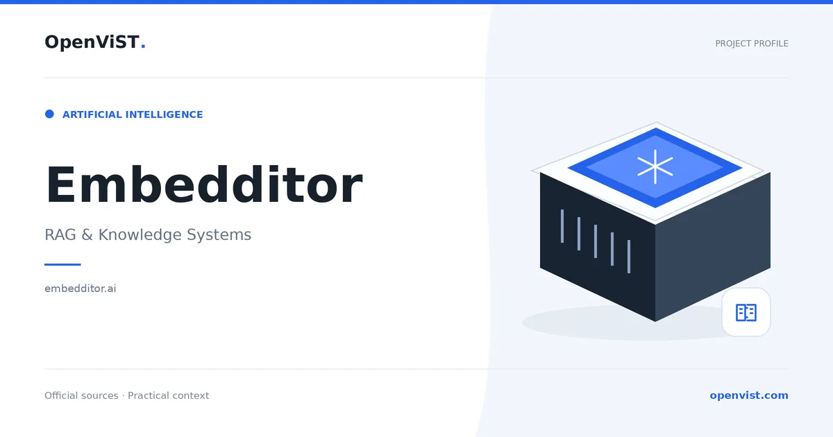 Embedditor — OpenViST project profile in RAG & Knowledge Systems.