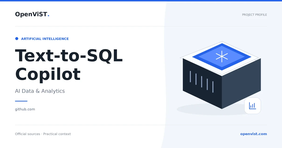 Text-to-SQL Copilot — OpenViST project profile in AI Data & Analytics.
