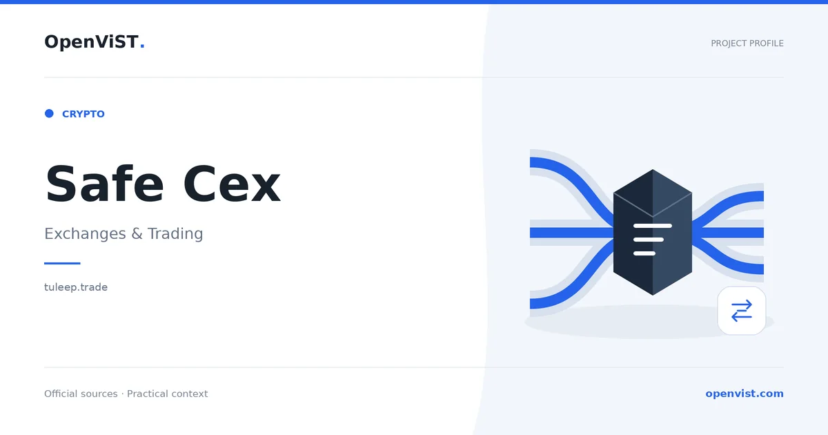 Safe Cex — OpenViST project profile in Exchanges & Trading.