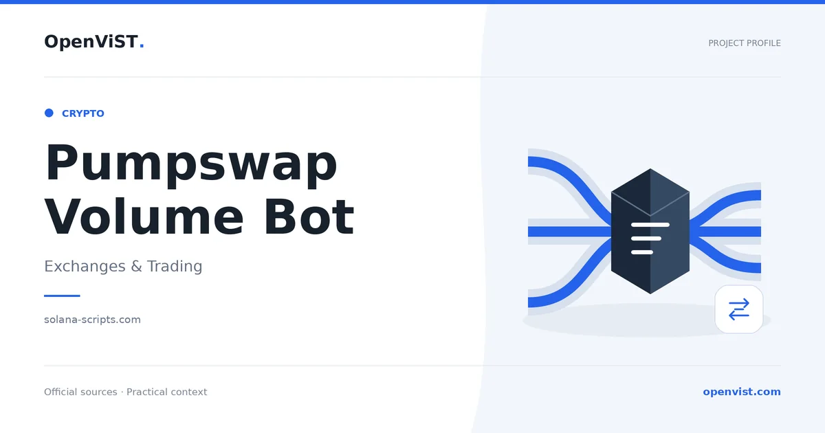 Pumpswap Volume Bot — OpenViST project profile in Exchanges & Trading.