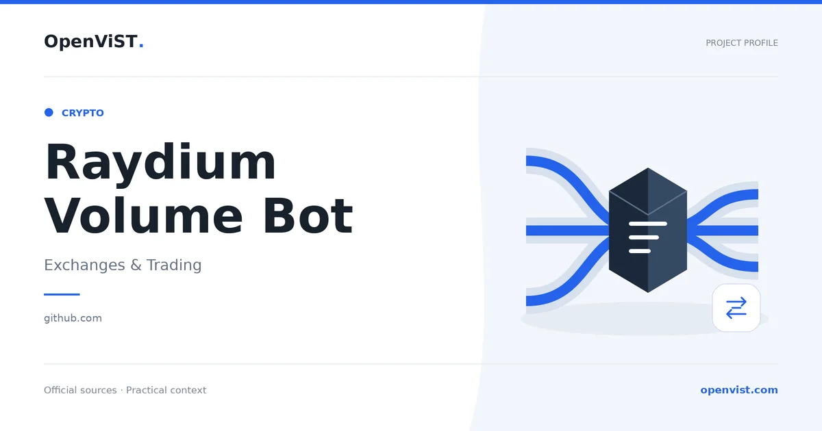 Raydium Volume Bot — OpenViST project profile in Exchanges & Trading.