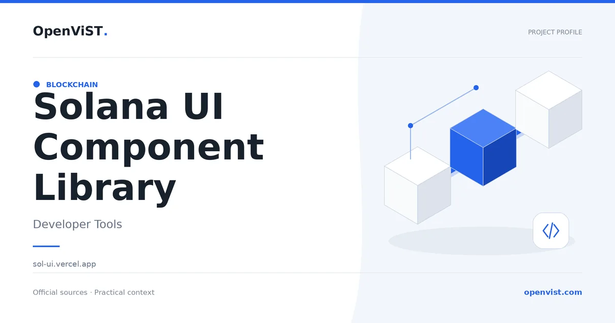 Solana UI Component Library — OpenViST project profile in Developer Tools.